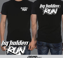 Load image into Gallery viewer, WOMENS HQ HOLDEN RUN BLACK T-SHIRT FONT COLOR CHOICE
