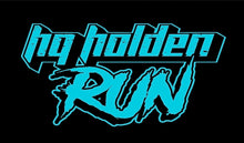 Load image into Gallery viewer, WOMENS HQ HOLDEN RUN BLACK T-SHIRT FONT COLOR CHOICE
