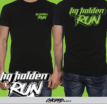 Load image into Gallery viewer, WOMENS HQ HOLDEN RUN BLACK T-SHIRT FONT COLOR CHOICE
